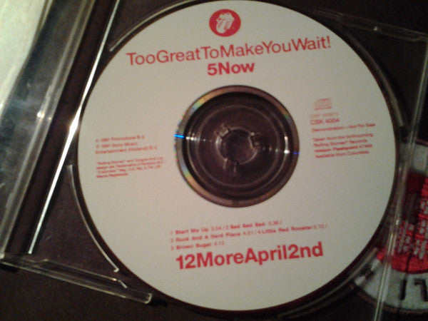 The Rolling Stones : Too Great To Make You Wait (CD, Promo)