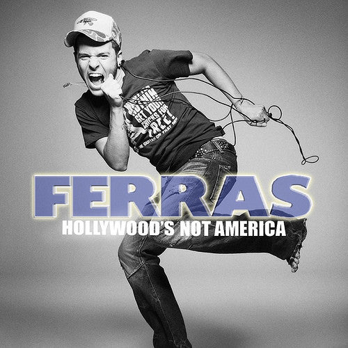 Ferras : Hollywood's Not America (CD, Single, Promo)