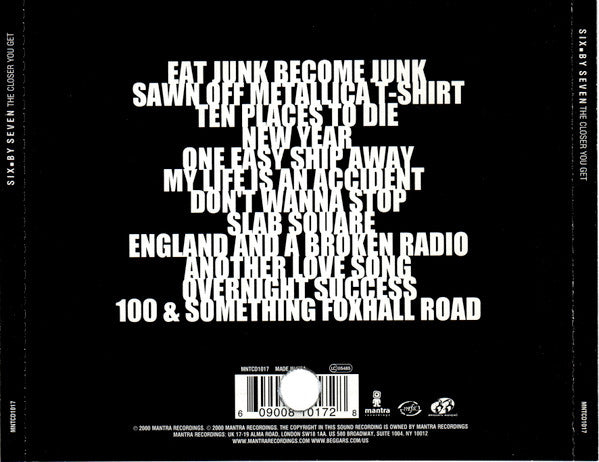 Six By Seven : The Closer You Get (CD, Album)