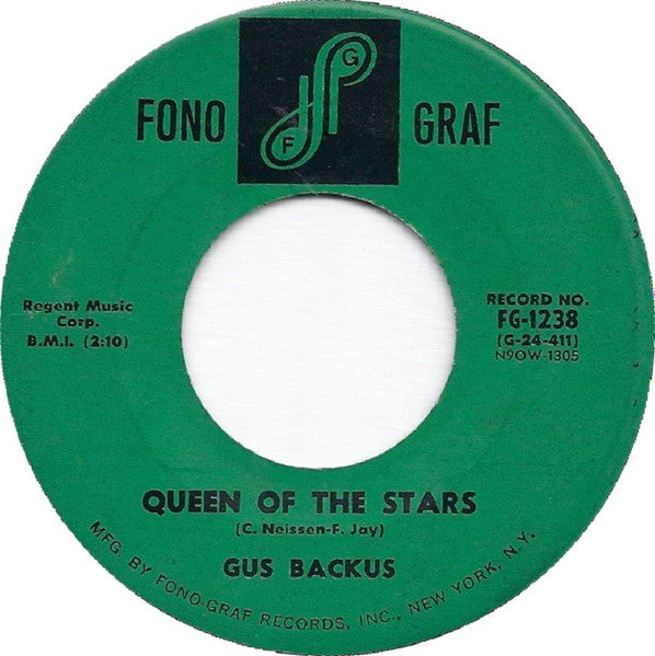 Gus Backus : Queen Of The Stars / Priscilla (7", Single)