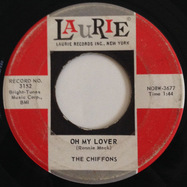 The Chiffons : He's So Fine / Oh My Lover (7", Single, Ind)
