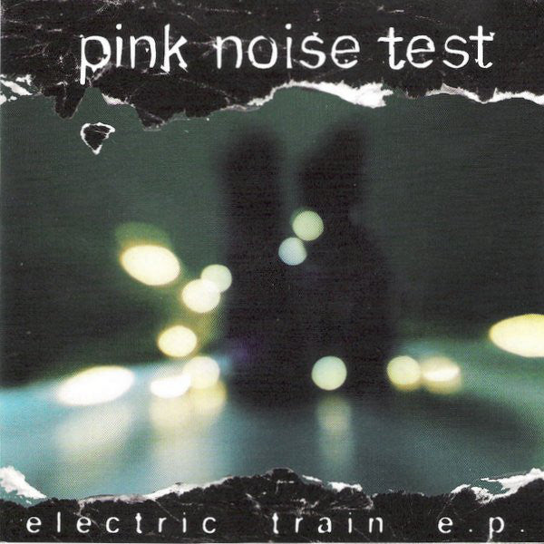 Pink Noise Test : The Electric Train E.P. (12", EP, Num, Pin)