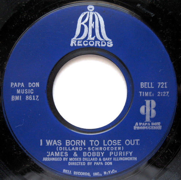 James & Bobby Purify : I Can Remember / I Was Born To Lose Out (7", Single, Styrene, Blu)