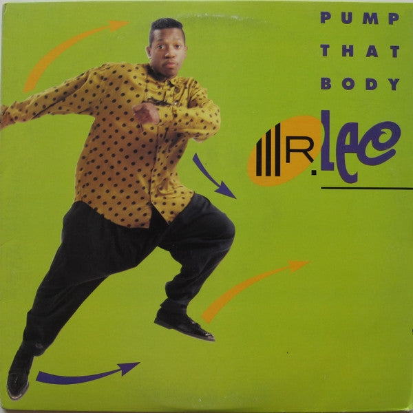 Mr. Lee : Pump That Body (12", Promo, Bla)