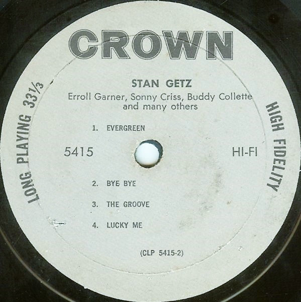 Stan Getz, Erroll Garner, Sonny Criss, Buddy Collette : Stan Getz, Erroll Garner, Sonny Criss, Buddy Collette (LP, Mono, RE)