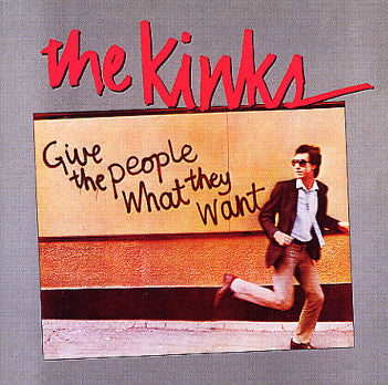 The Kinks : Give The People What They Want (LP, Album)