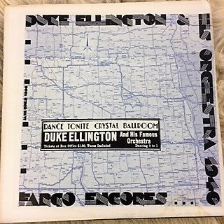 Duke Ellington And His Orchestra : 1940 "Fargo Encores" (LP, Mono)