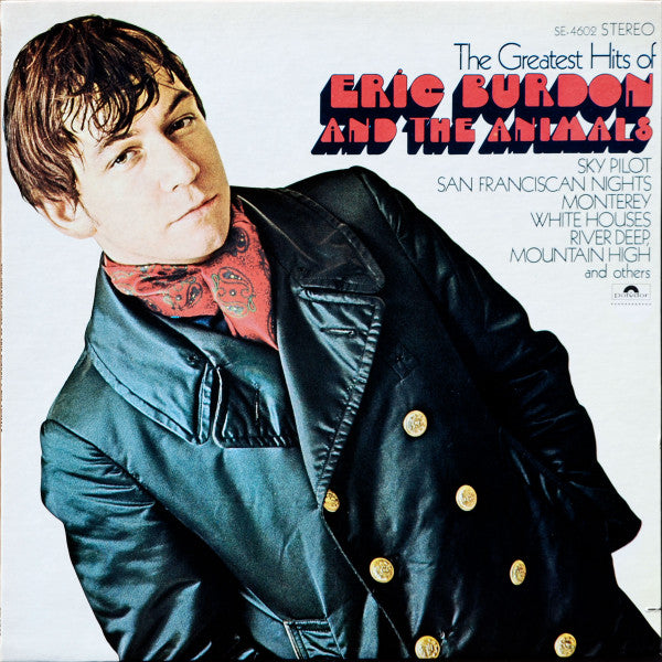 Eric Burdon & The Animals : The Greatest Hits Of Eric Burdon And The Animals (LP, Comp, RE, 72 )