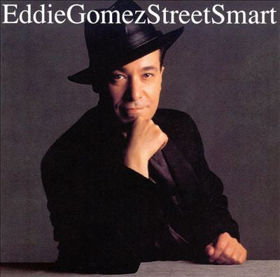 Eddie Gomez : Street Smart (CD, Album)