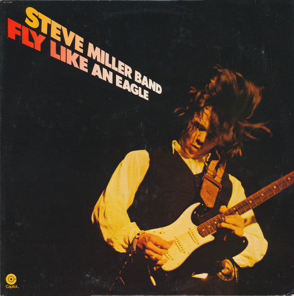 Steve Miller Band : Fly Like An Eagle (LP, Album, Jac)