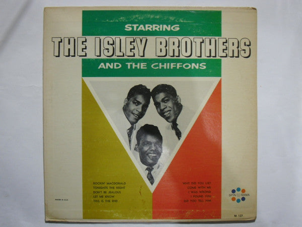 The Isley Brothers, The Chiffons, Charlie Francis (4) : Starring The Isley Brothers And The Chiffons (LP, Album, Comp, Mono)