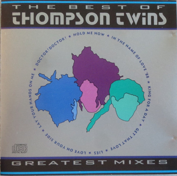 Thompson Twins : The Best Of Thompson Twins / Greatest Mixes (CD, Comp, Club, RE)