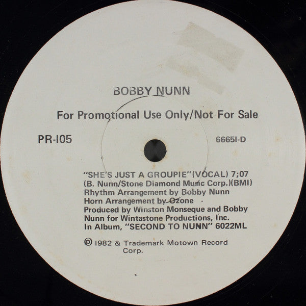 Bobby Nunn : She's Just A Groupie (12", Promo)