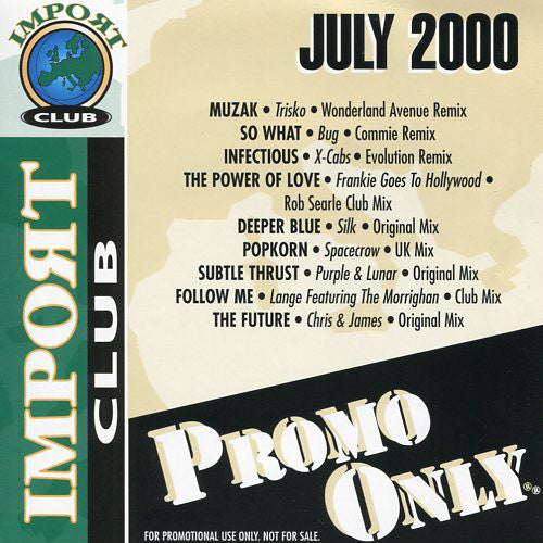 Various : Promo Only Import Club July 2000 (CD, Comp, Promo)