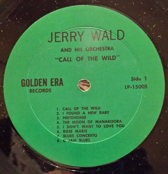 Jerry Wald And His Orchestra : Call Of The Wild (LP)