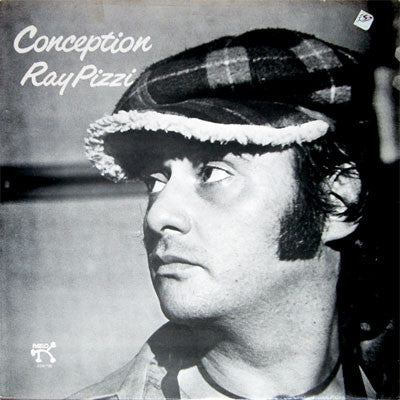 Ray Pizzi : Conception (LP, Album)