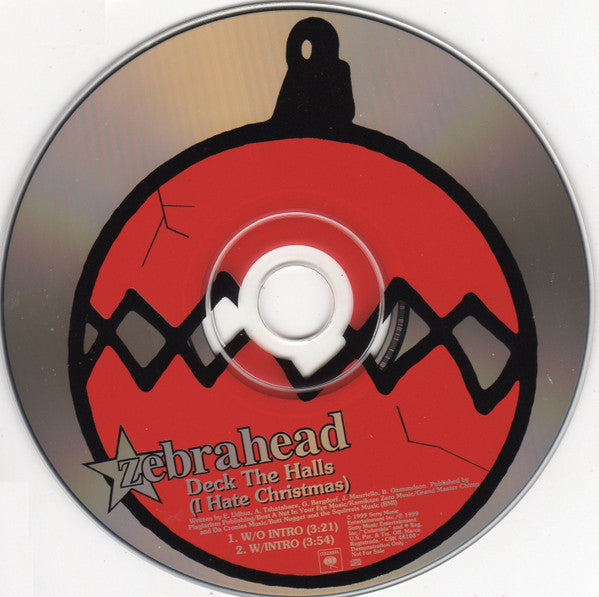 Zebrahead : Deck The Halls (I Hate Christmas) (CD, Single, Promo)