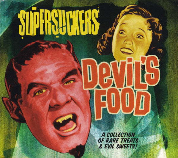 Supersuckers : Devil's Food: A Collection Of Rare Treats & Evil Sweets! (CD, Comp)