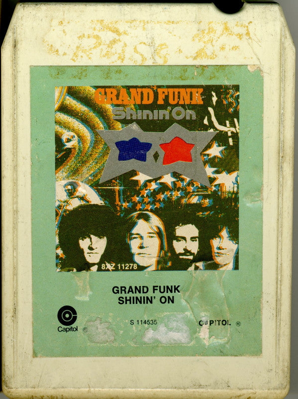 Grand Funk Railroad : Shinin' On (8-Trk, Album, Club)