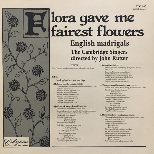 The Cambridge Singers, John Rutter : Flora Gave Me Fairest Flowers (LP, Album)