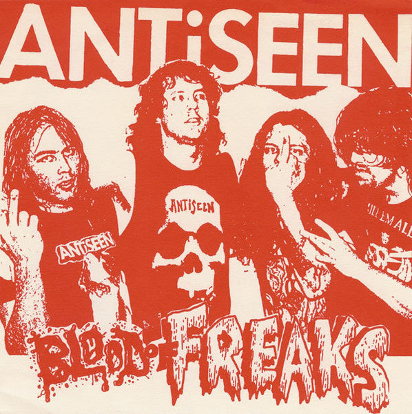 Antiseen : Blood Of Freaks (7", RP)