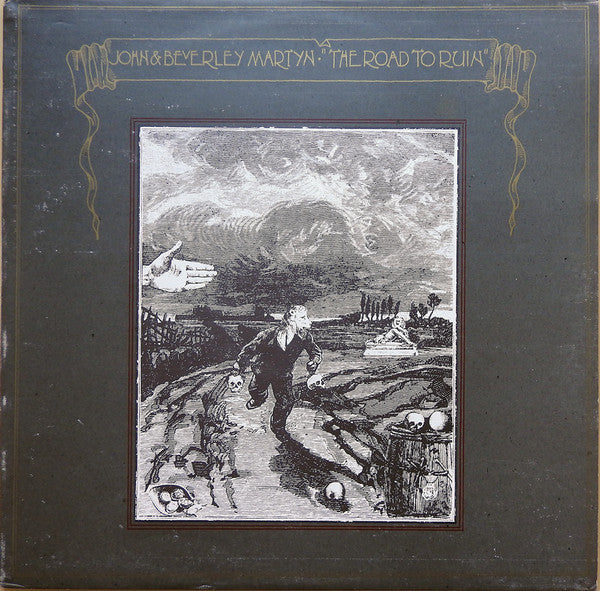 John & Beverley Martyn : The Road To Ruin (LP, Album, RE)
