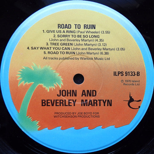 John & Beverley Martyn : The Road To Ruin (LP, Album, RE)