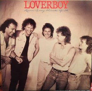 Loverboy : Lovin' Every Minute Of It (LP, Album, Car)