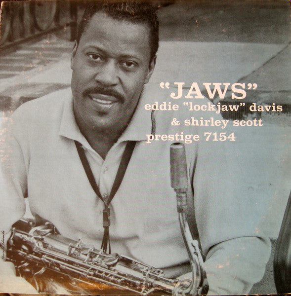 Eddie "Lockjaw" Davis With Shirley Scott : Jaws (LP, Album, Mono, RE)