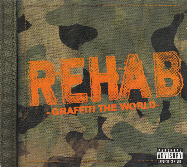 Rehab (2) : Graffiti The World (CD, Album, RE)