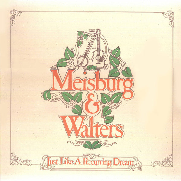 Meisburg & Walters : Just Like A Recurring Dream (LP, Album)
