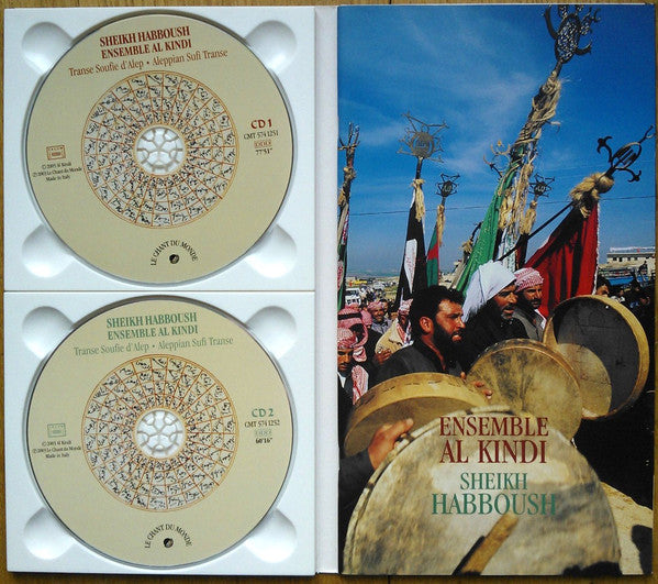 Ensemble Al-Kindî & Sheikh Habboush* : Transe Soufie D'Alep (Aleppian Sufi Transe) (2xCD, Album, Dig)