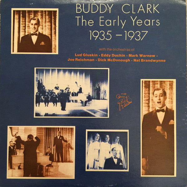 Buddy Clark (3) : The Early Years 1935-1937 (LP, Comp)