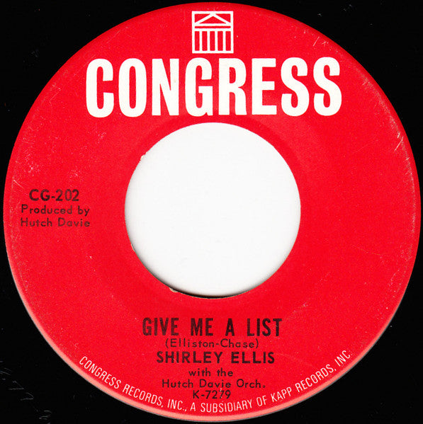 Shirley Ellis : The Nitty Gritty / Give Me A List (7", Single, Ind)
