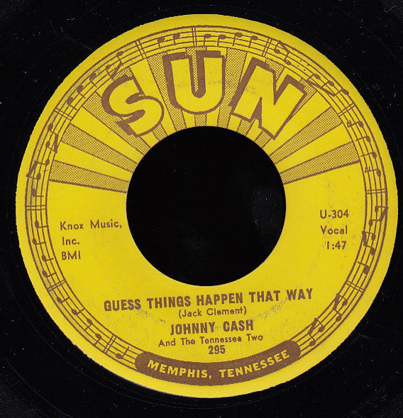 Johnny Cash : Guess Things Happen That Way / Come In Stranger (7", Single, Mono)