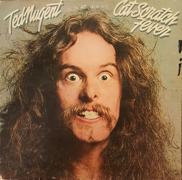 Ted Nugent : Cat Scratch Fever (LP, Album, Gat)