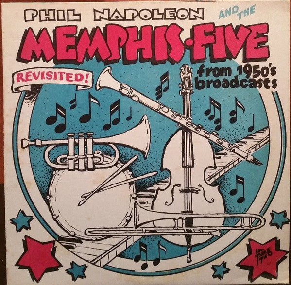 Phil Napoleon And His Memphis Five : Phil Napoleon And His Memphis Five From 50's Broadcasts (LP)