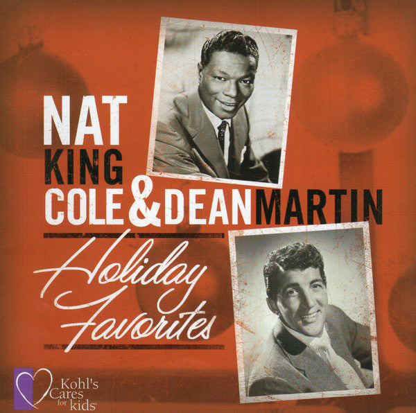 Nat King Cole & Dean Martin : Holiday Favorites (CD, Comp)