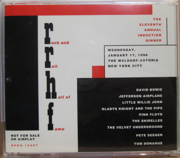 Various : Rock And Roll Hall Of Fame: The Eleventh Annual Induction Dinner, Wednesday, January 17th 1996 (CD, Comp, Promo, Smplr)