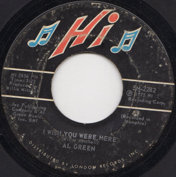 Al Green : L-O-V-E- (Love) / Wish You Were Here (7", Styrene, Ric)