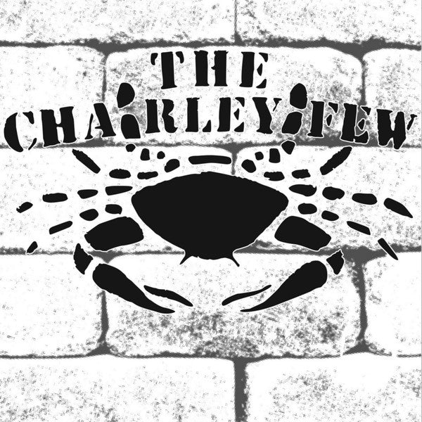 The Charley Few : Punk Fire Never Die! (LP, Album)
