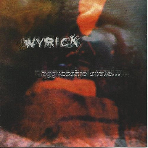 Wyrick* : Aggressive State... (CD, Album)