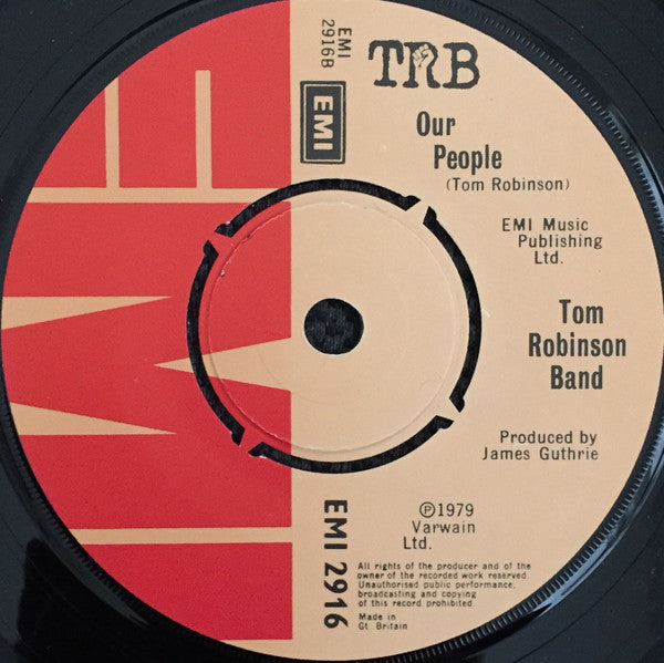 Tom Robinson Band : Bully For You / Our People (7", Single)