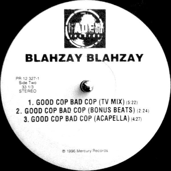 Blahzay Blahzay : Good Cop Bad Cop (12", Promo)