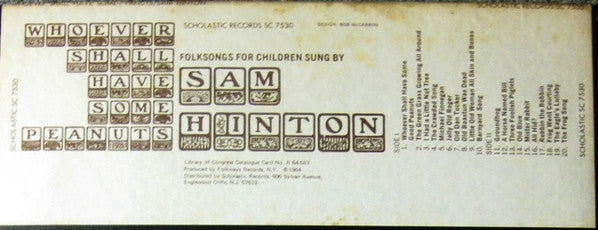 Sam Hinton : Whoever Shall Have Some Good Peanuts (And Other Folk Songs For Children) (LP, Album, RE)