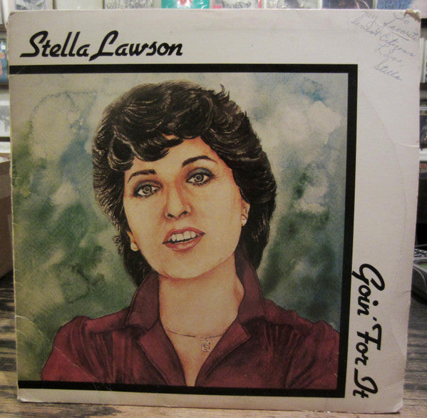 Stella Lawson (2) : Goin' For It (LP, Album)