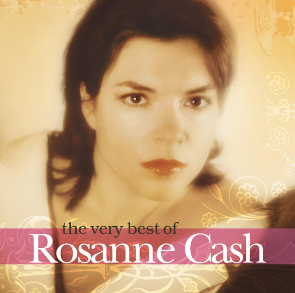 Rosanne Cash : The Very Best Of Rosanne Cash (CD, Comp)