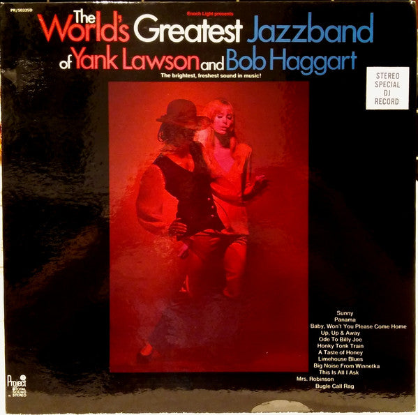 The World's Greatest Jazzband Of Yank Lawson And Bob Haggart : The World's Greatest Jazzband Of Yank Lawson And Bob Haggart (LP, Album, Promo, Gat)
