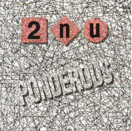 2nu : Ponderous (CD, Album)