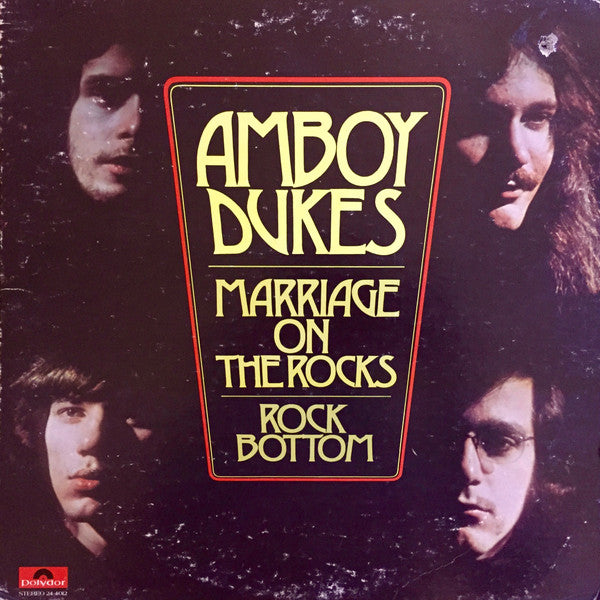 The Amboy Dukes : Marriage On The Rocks - Rock Bottom (LP, Album, Mon)
